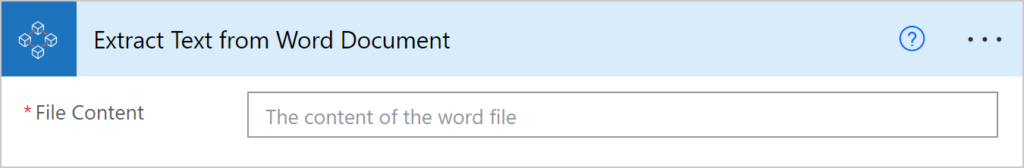 Image of a Power Automate Action that extracts the text inside of a word document.
