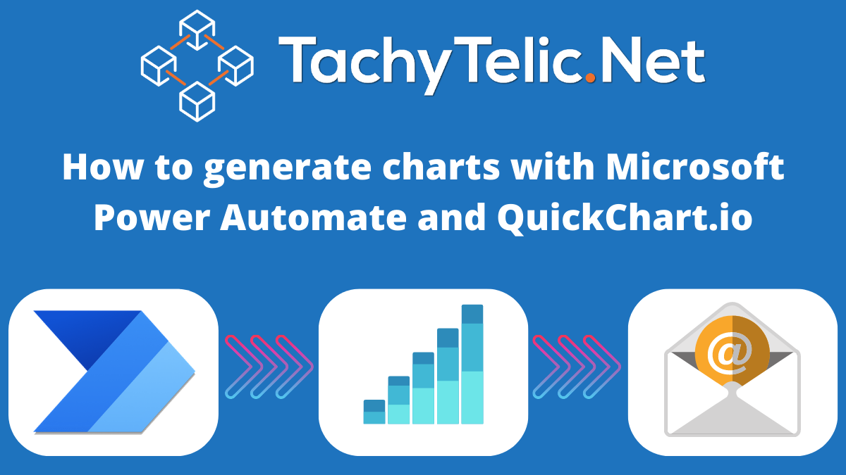 How To Generate A Chart With Power Automate