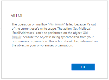 Image showing error from Office 365 when trying to change the primary SMTP address for an account that is synced to a local active directory.